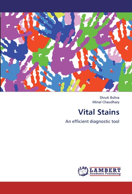 Vital Stains: An efficient diagnostic tool
