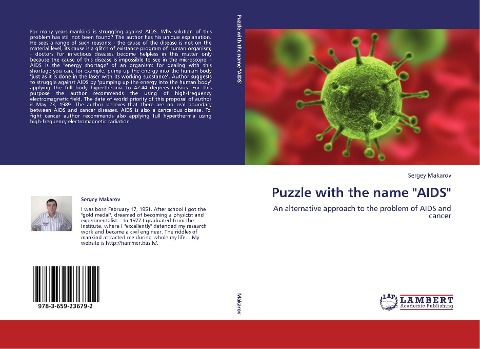 Puzzle with the name AIDS: An alternative approach to the problem of AIDS and cancer