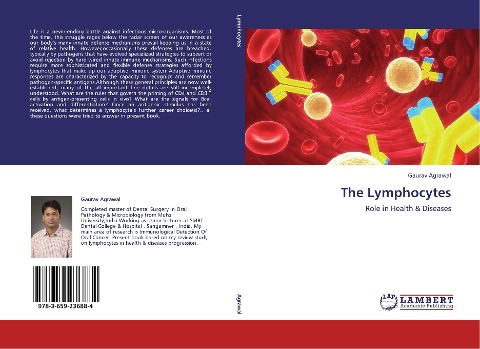 The Lymphocytes: Role in Health & Diseases
