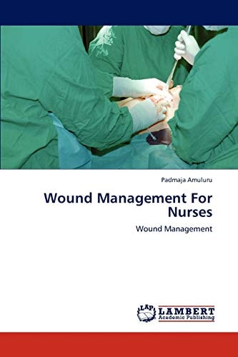Wound Management for Nurses