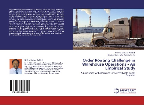 Order Routing Challenge in Warehouse Operations - An Empirical Study: A Case Study with reference to the Perishable Goods Segment