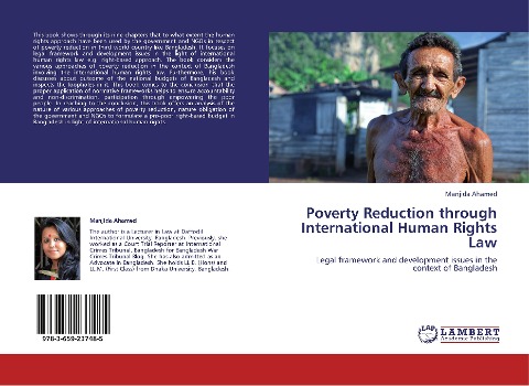 Poverty Reduction through International Human Rights Law: Legal framework and development issues in the context of Bangladesh