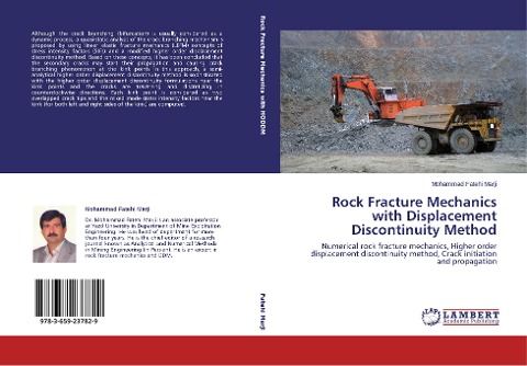 Rock Fracture Mechanics with Displacement Discontinuity Method: Numerical rock fracture mechanics, Higher order displacement discontinuity method, Crack initiation and propagation