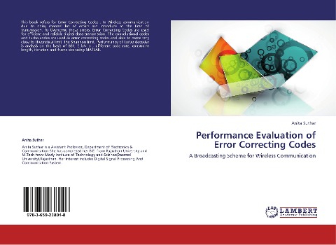 Performance Evaluation of Error Correcting Codes: A Broadcasting Scheme for Wireless Communication