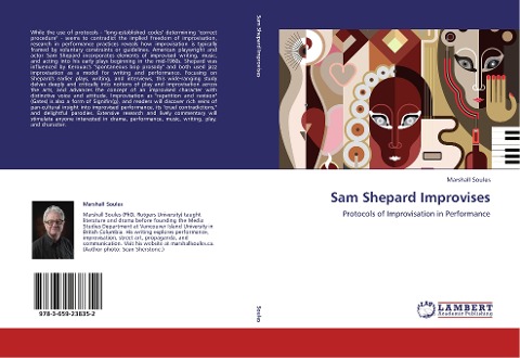 Sam Shepard Improvises: Protocols of Improvisation in Performance