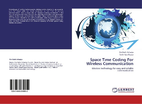 Space Time Coding  For  Wireless Communication: Wireless technology for easy and reliable communication