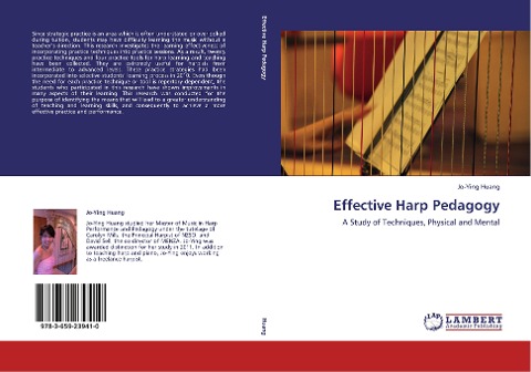 Effective Harp Pedagogy: A Study of Techniques, Physical and Mental