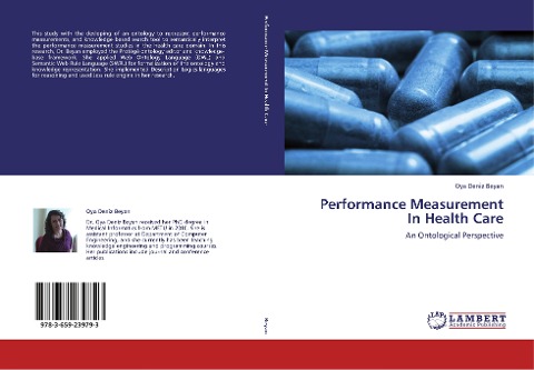 Performance Measurement In Health Care: An Ontological Perspective