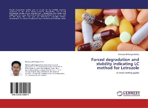 Forced degradation and stability indicating LC method for Letrozole: A stress testing guide