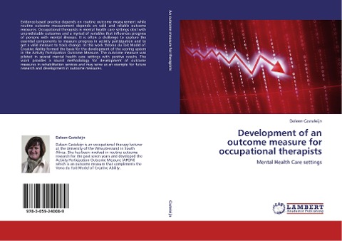 Development of an outcome measure for occupational therapists: Mental Health Care settings