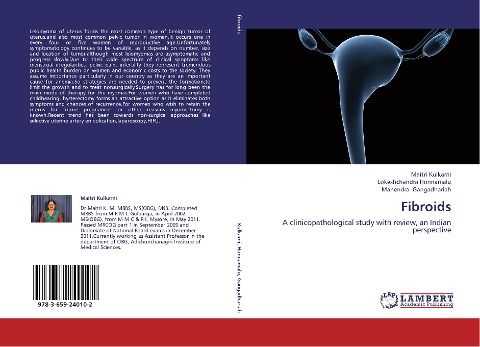 Fibroids: A clinicopathological study with review, an Indian perspective