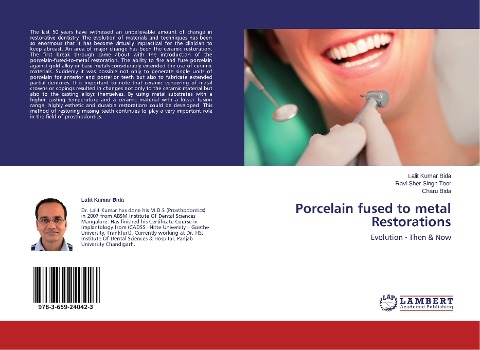 Porcelain fused to metal Restorations: Evolution - Then & Now