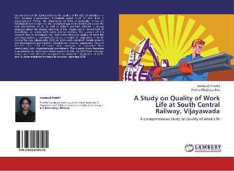 A Study on Quality of Work Life at South Central Railway, Vijayawada: A Comprehensive Study on Quality of Work Life