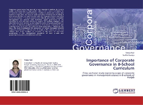 Importance of Corporate Governance in B-School Curriculum: Cross sectional study exploring scope of corporate governance in management courses in B-schools of Punjab