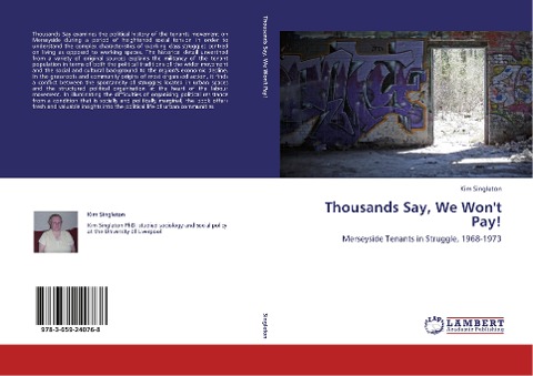 Thousands Say, We Wont Pay!: Merseyside Tenants in Struggle, 1968-1973