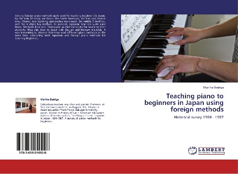 Teaching piano to beginners in Japan using foreign methods: Historical survey 1984 - 1987