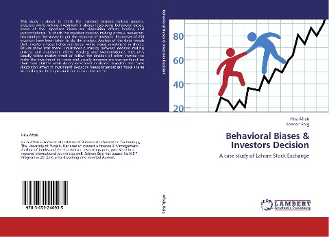 Behavioral Biases & Investors Decision: A case study of Lahore Stock Exchange