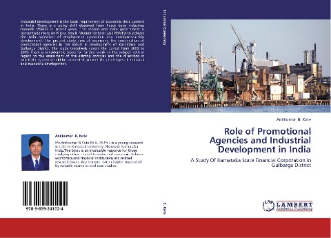 Role of Promotional Agencies and Industrial Development in India: A Study Of Karnataka State Financial Corporation In Gulbarga District