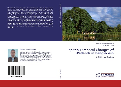 Spatio-Temporal Changes of Wetlands in Bangladesh: A GIS Based Analysis