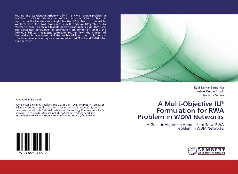 A Multi-Objective ILP Formulation for RWA Problem in WDM Networks: A Genetic Algorithm Approach to Solve RWA Problem in WDM Networks