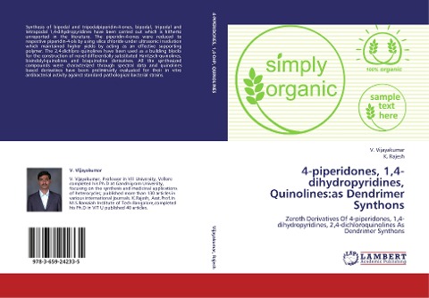 4-piperidones, 1,4-dihydropyridines, Quinolines:as Dendrimer Synthons: Zeroth Derivatives Of 4-piperidones, 1,4-dihydropyridines, 2,4-dichloroquinolines As Dendrimer Synthons