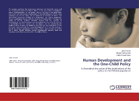 Human Development and the One-Child Policy: A theoretical discussion of the implications of the policy on the Chinese population