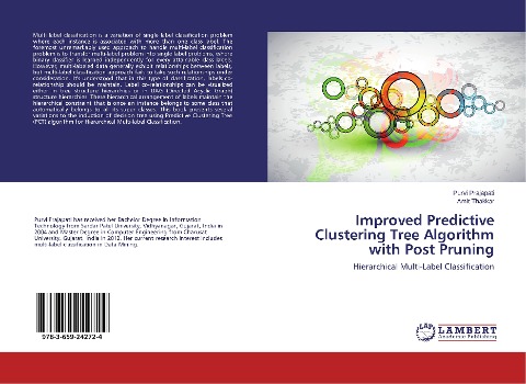 Improved Predictive Clustering Tree Algorithm with Post Pruning: Hierarchical Multi-Label Classification
