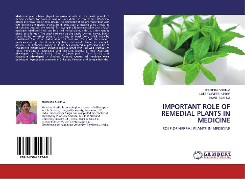 IMPORTANT ROLE OF REMEDIAL PLANTS IN MEDICINE: ROLE OF HERBAL PLANTS IN MEDICINE