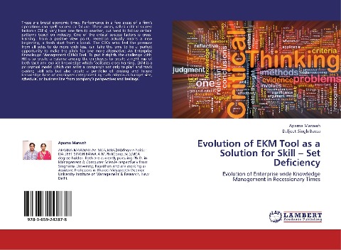 Evolution of EKM Tool as a Solution for Skill - Set Deficiency: Evolution of Enterprise wide Knowledge Management in Recessionary Times