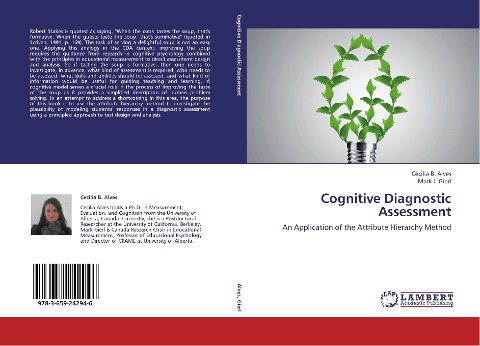 Cognitive Diagnostic Assessment: An Application of the Attribute Hierarchy Method