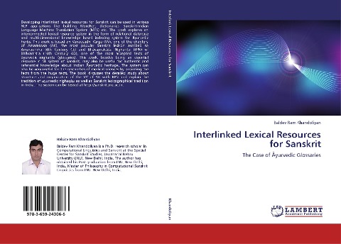 Interlinked Lexical Resources for Sanskrit: The Case of ¿yurvedic Glossaries