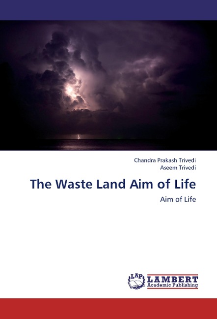 The Waste Land Aim of Life: Aim of Life