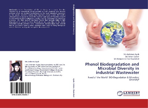 Phenol Biodegradation and Microbial Diversity in industrial Wastewater: Need of the World BIO-Degradation & Microbial Diversity