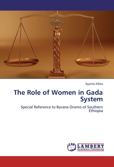 The Role of Women in Gada System: Special Reference to Borana Oromo of Southern Ethiopia