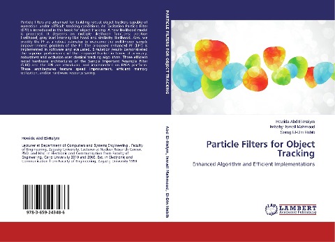 Particle Filters for Object Tracking: Enhanced Algorithm and Efficient Implementations