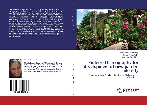 Preferred Iconography for development of new garden identity: Creating a New Garden Identity for Malaysia as a Case Study