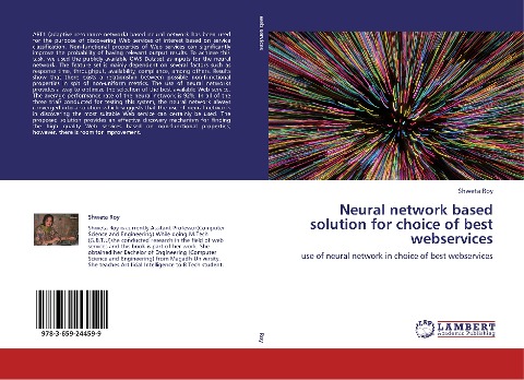 Neural network based solution for choice of best webservices: use of neural network in choice of best webservices