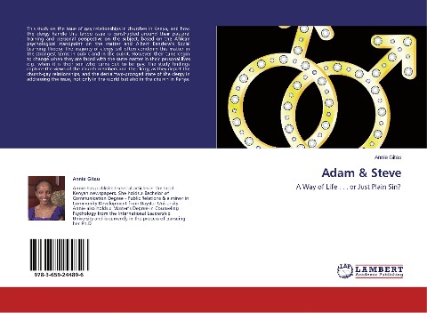 Adam & Steve: A Way of Life . . . or Just Plain Sin?