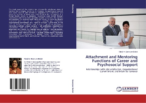 Attachment and Mentoring Functions of Career and Psychosocial Support: Relationships with Job Satisfaction, Organizational Commitment, and Intent to Turnover
