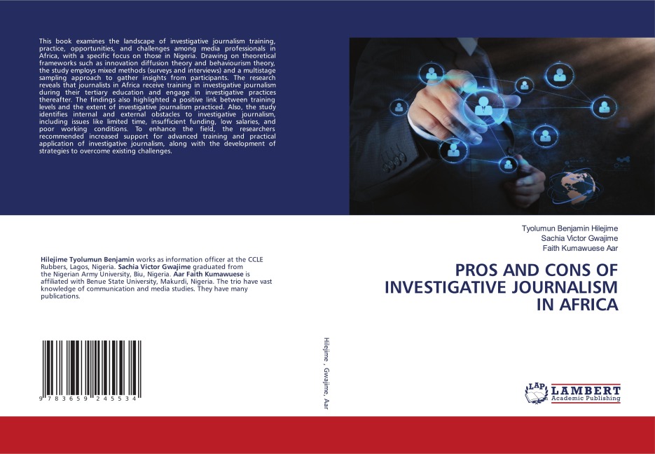 PROS AND CONS OF INVESTIGATIVE JOURNALISM IN AFRICA