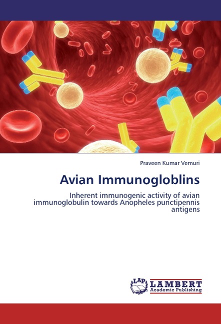 Avian Immunogloblins: Inherent immunogenic activity of avian immunoglobulin towards Anopheles punctipennis antigens