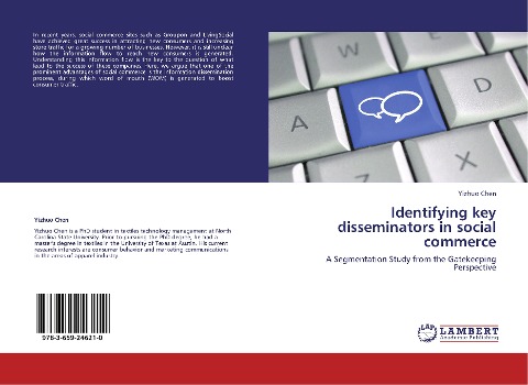 Identifying key disseminators in social commerce: A Segmentation Study from the Gatekeeping Perspective