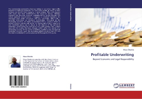 Profitable Underwriting: Beyond Economic and Legal Responsibility