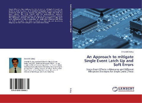 An Approach to mitigate Single Event Latch Up and Soft Errors: Single Event Effects in Memories and Different Mitigation Strategies for Single Event Effects