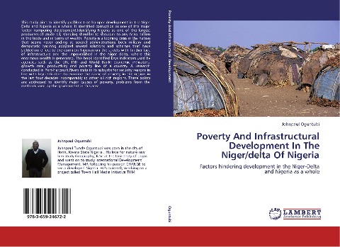 Poverty And Infrastructural Development In The Niger/delta Of Nigeria: Factors hindering development in the Niger-Delta and Nigeria as a whole