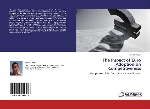 The Impact of Euro Adoption on Competitiveness: Comparison of the Czech Republic and Slovakia