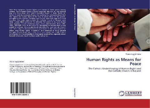 Human Rights as Means for Peace: The Catholic Understanding of Human Rights and the Catholic Church in Burundi