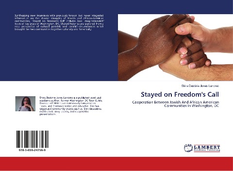 Stayed on Freedoms Call: Cooperation Between Jewish And African-American Communities In Washington, DC