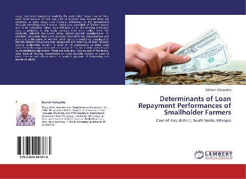 Determinants of Loan Repayment Performances of Smallholder Farmers: Case of Kalu district, South Wollo, Ethiopia
