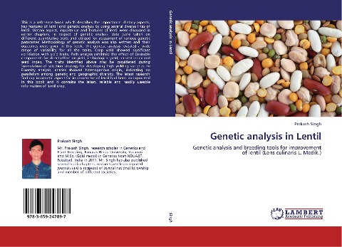 Genetic analysis in Lentil: Genetic analysis and breeding tools for improvement of lentil (Lens culinaris L. Medik.)